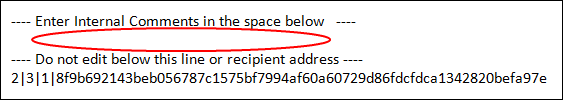 Enter Internal Comments in the Space Provided Enter Internal Comments in the Space Provided